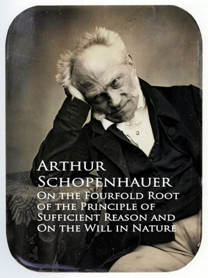 cover image of On the Fourfold Root of the Principle of Sufficien and On the Will in Nature